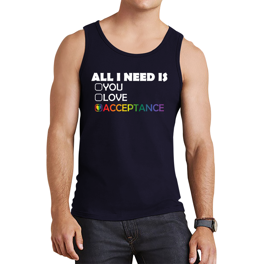 LGBT All I Need Is Acceptance Vest Gay Pride Lesbians Love Rainbow Colour Tank Top