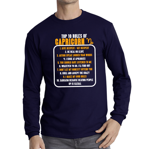 Top 10 Rules Of Capricorn Horoscope Zodiac Astrological Sign Facts Traits Give Respect Get Respect Birthday Present Long Sleeve T Shirt