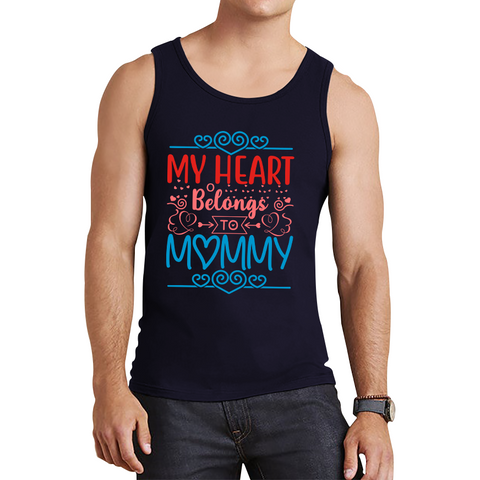 My Heart Belongs To Mommy Mother's Day Funny Family Valentine's Day Gift Tank Top