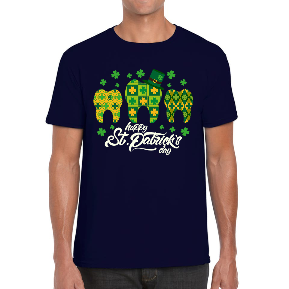 Happy St. Patrick's Day Tooth Dentist Dental Squad Tooth Shamrock Irish Day Saint Patricks Day Mens Tee Top