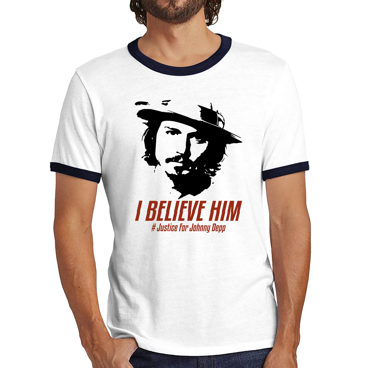 I Believe Him, Justice For Johnny Depp Shirt Stand With Johnny Depp Ringer T Shirt