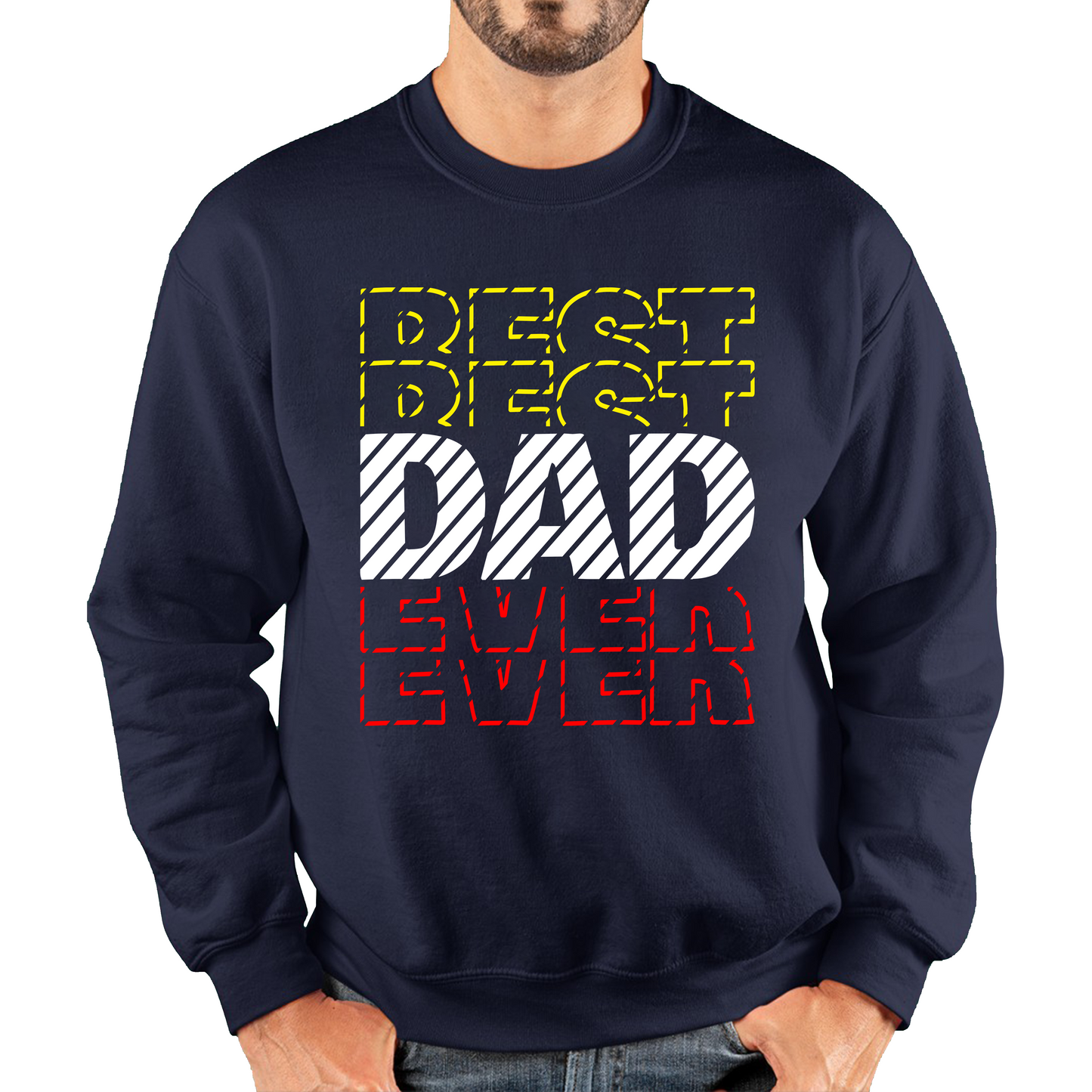 Best Dad Ever Coolest Dad Father's day Gift Unisex Sweatshirt