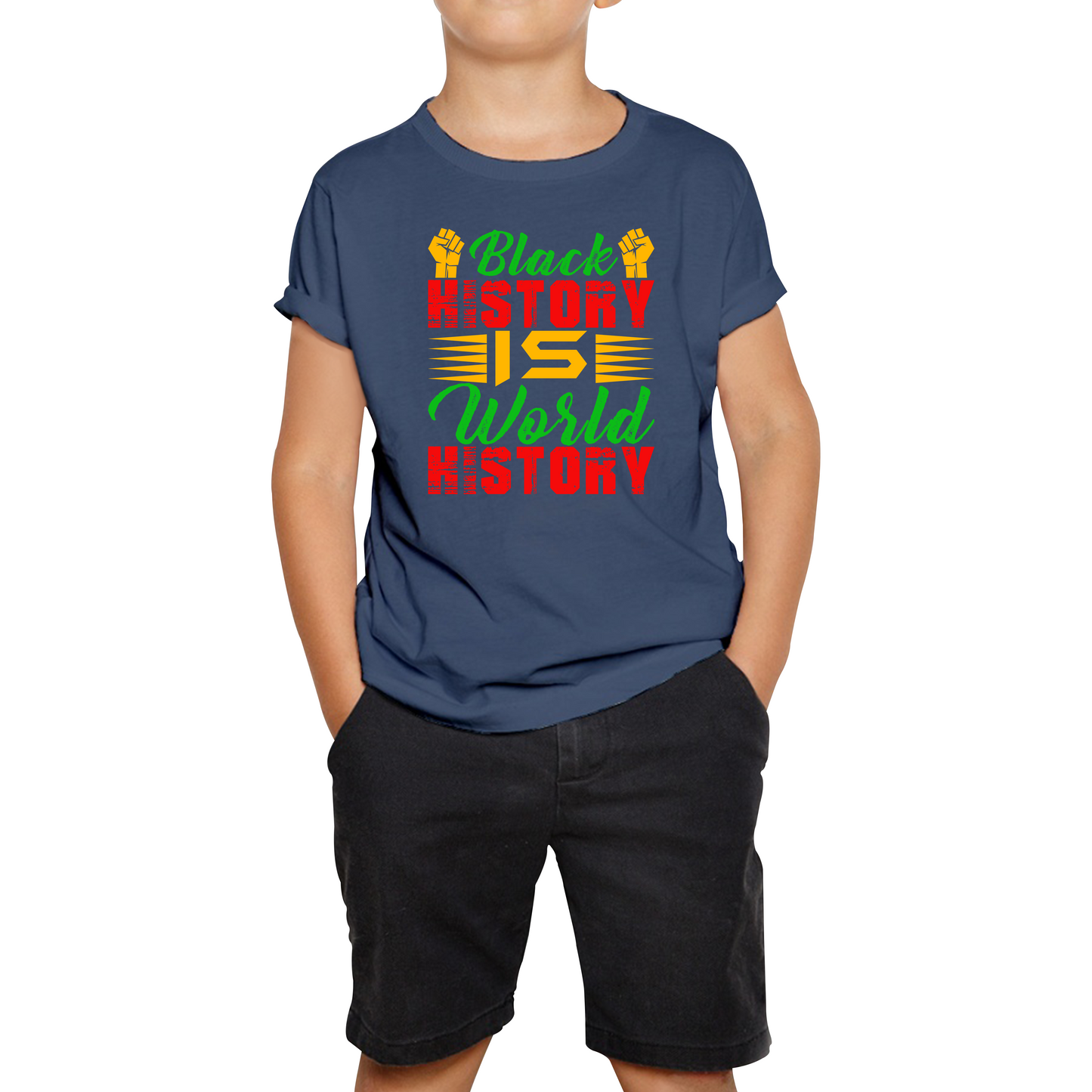 Black History Is World History Juneteenth Black Lives Matter Black History Freedom Month Kids Tee