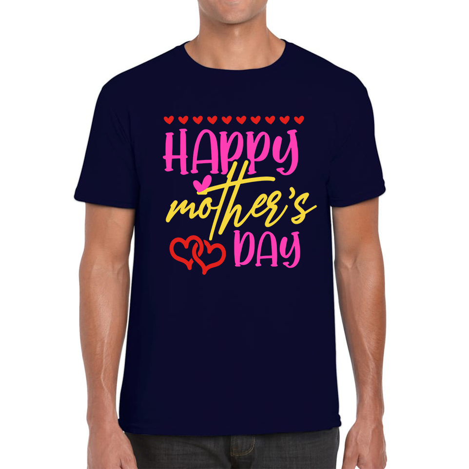 Happy Mother's Day Adult T Shirt