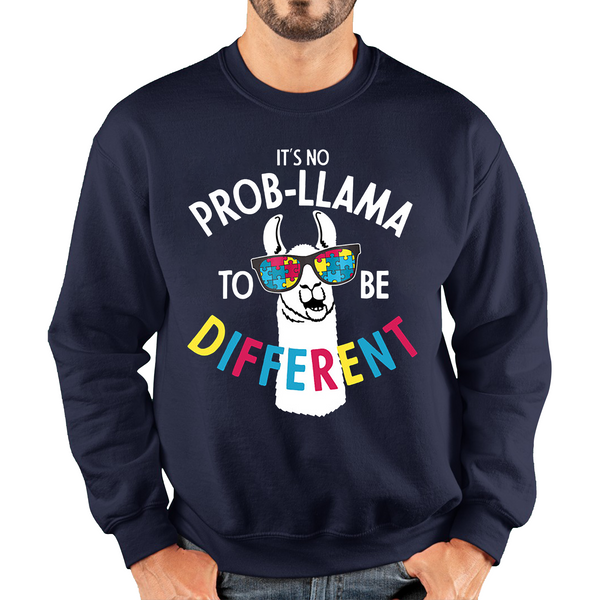 It's No Prob-llama To Be Different Autism Awareness Adult Sweatshirt