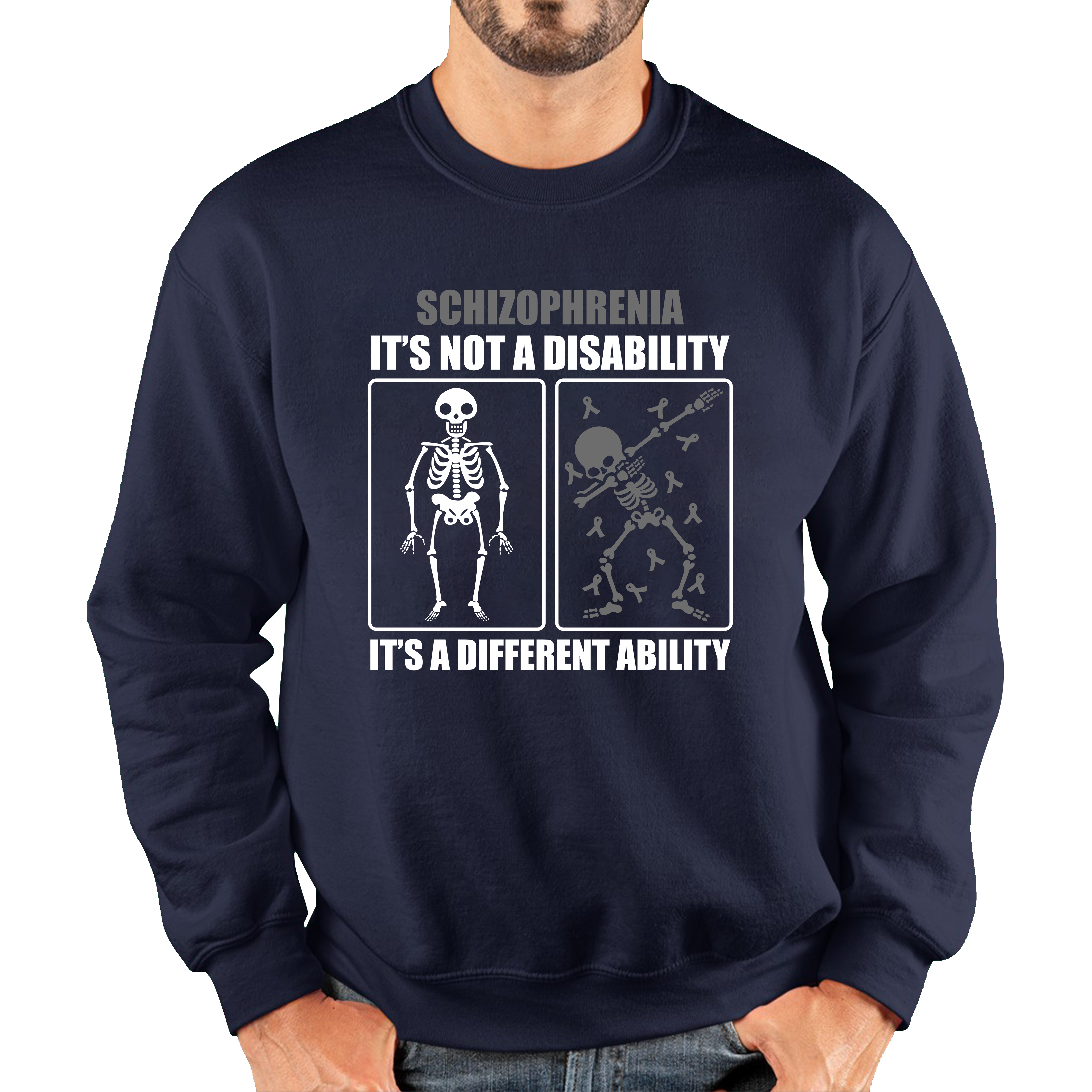 Schizophrenia It's Not A Disability It's A Different Ability Skull Dab Dancing Funny Joke Adult Sweatshirt