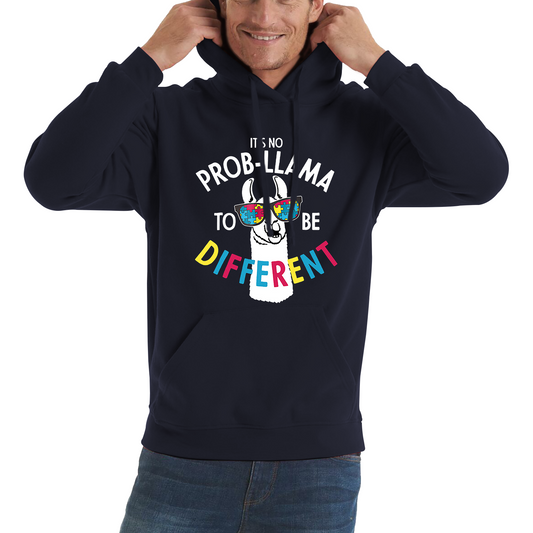 It's No Prob-llama To Be Different Autism Awareness Hoodie