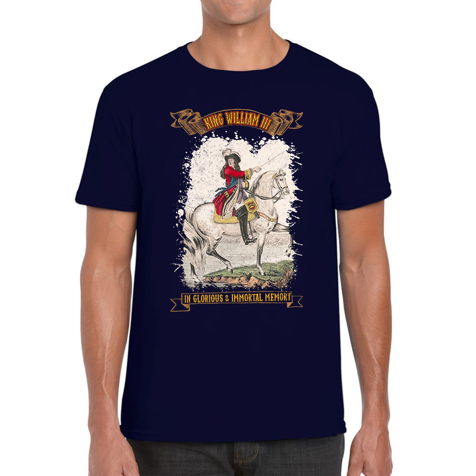 King William III In Glorious And Immortal Memory T Shirt