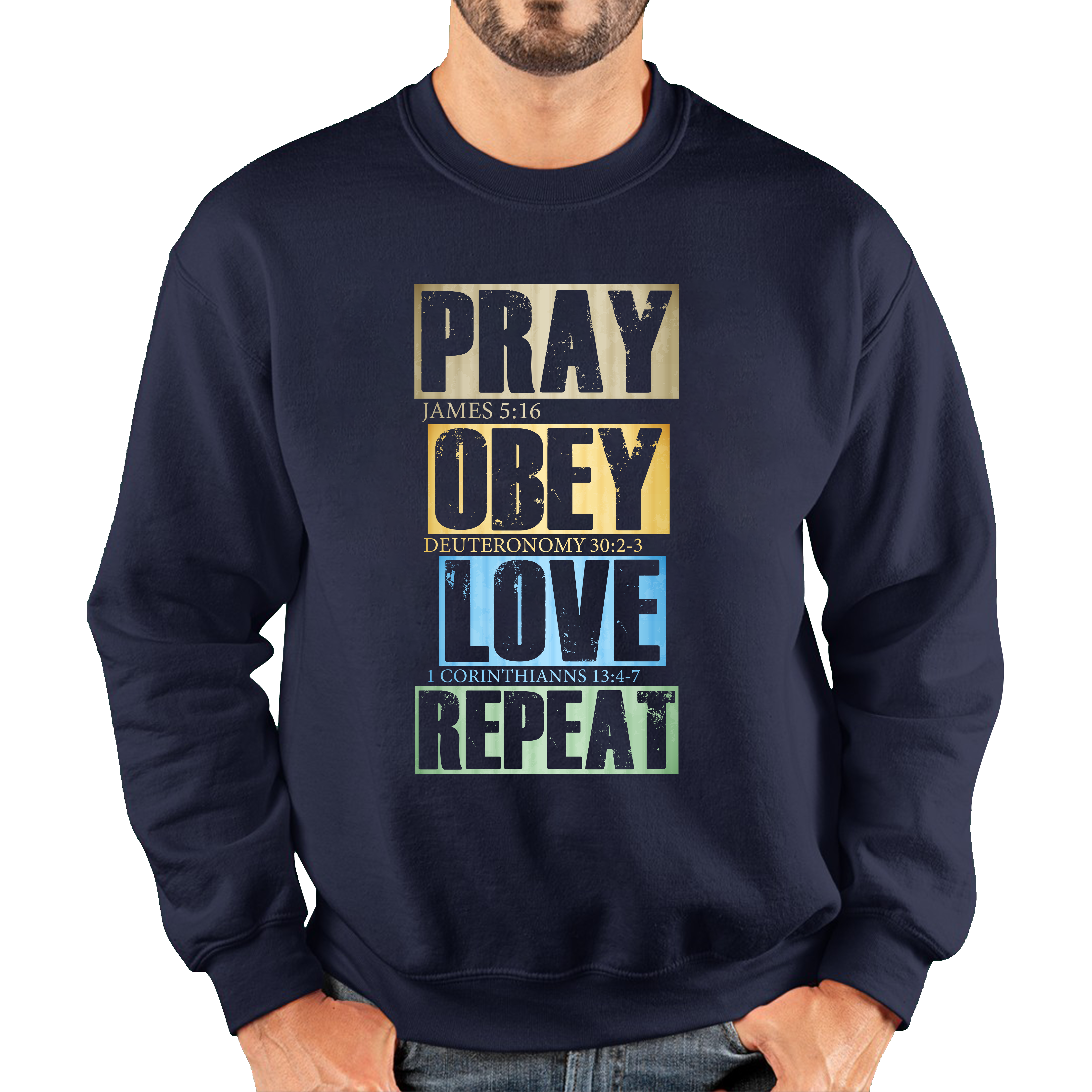 Pray Obey Love Repeat Vintage Christian Bible Christianity Unisex Sweatshirt