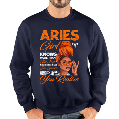 Aries Girl Knows More Than Think More Than Horoscope Zodiac Astrological Sign Birthday Unisex Sweatshirt