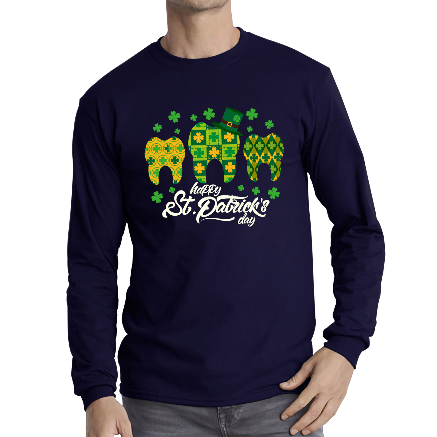 Happy St. Patrick's Day Tooth Dentist Dental Squad Tooth Shamrock Irish Day Saint Patricks Day Long Sleeve T Shirt