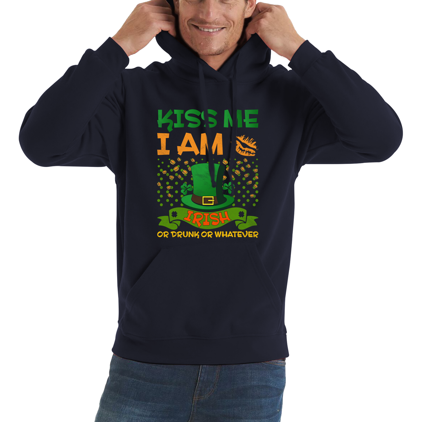 Kiss Me I Am Irish Or Drunk Or Whatever St Patricks Day Leprechaun Shamrock Drinking Team Unisex Hoodie