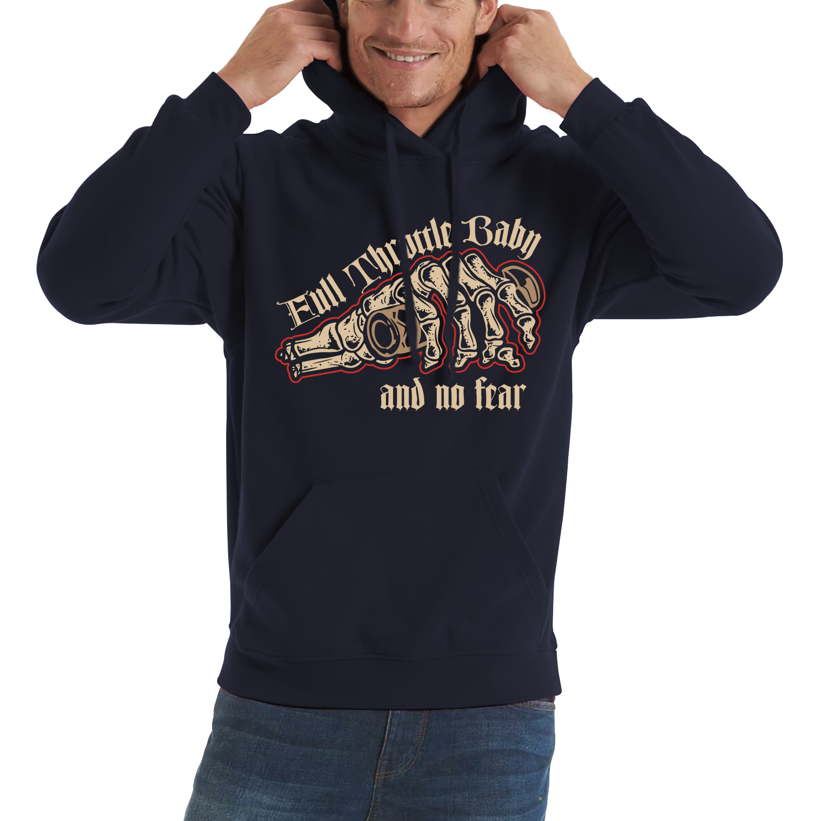 Full Throttle Baby And No Fear Skeleton Hand Hoodie