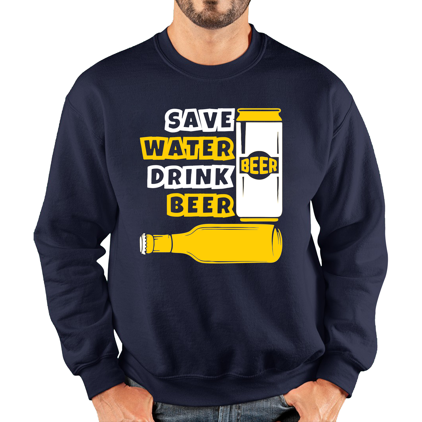 Save Water Drink Beer Funny Sweatshirt