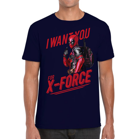 I Want You For X-Force, Deadpool Inspired Adult T Shirt