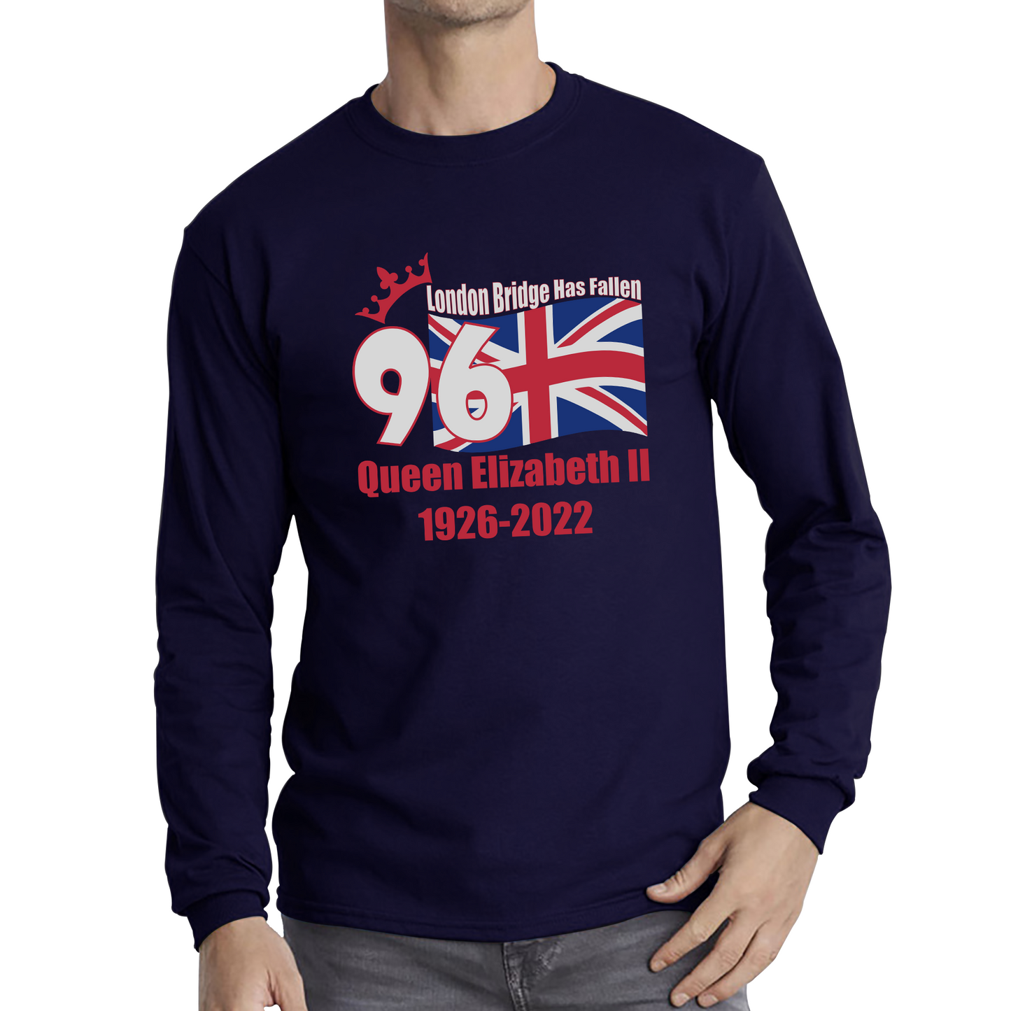 London Bridge Has Fallen 96 Years of Queen Elizabeth II Union Jack British Uk Flag Long Sleeve T Shirt