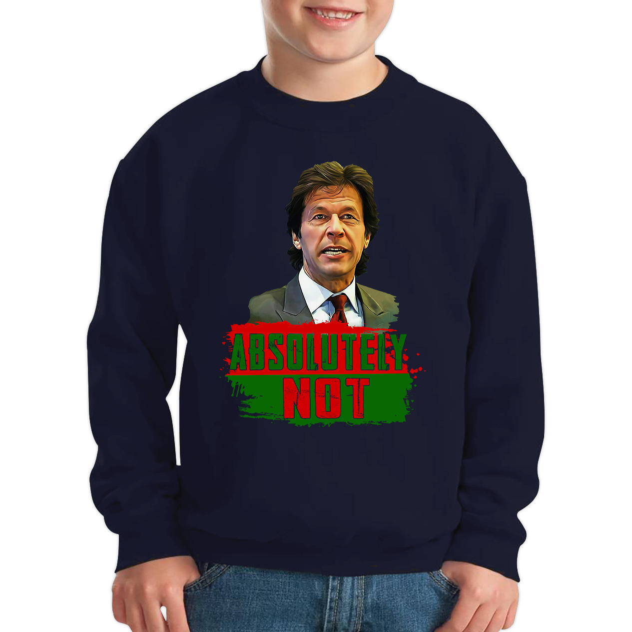 Absolutely Not Mr. Imran Khan Jumper Pakistan Last Hope Kids Sweatshirt