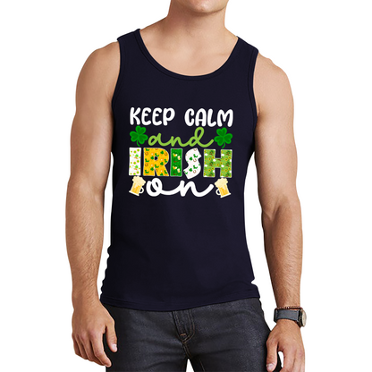 Keep Calm And Irish On St. Patrick's Day Shamrock Irish Beer Drinking St Paddys Day Irish Festive Tank Top