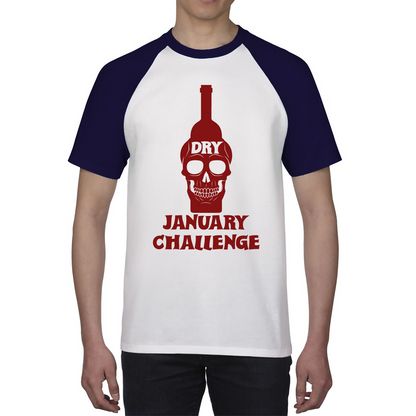 Dry January Alcohol Challenge Baseball Shirt
