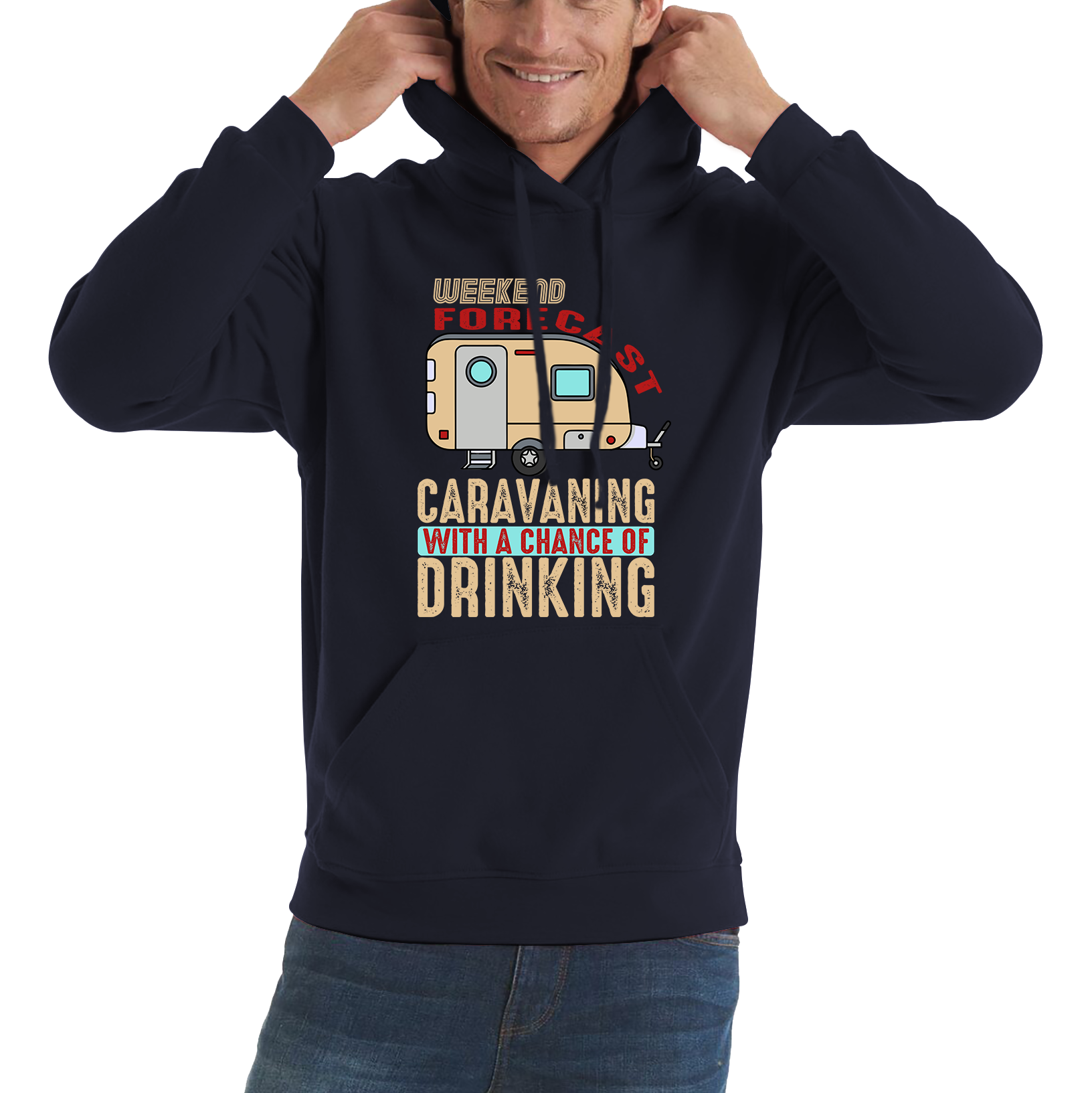 Weekend Forecast Caravanning With A Chace Of Drinking Hoodie