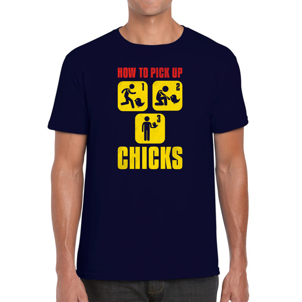 How To Pickup The Chicks T-Shirt Funny Cute Birds Lovers Chicks Mens Tee Top