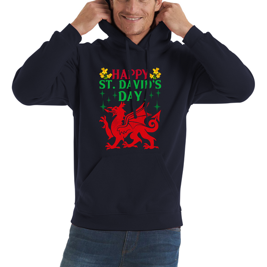 Happy St. David's Day Dragon Welsh Dragon Saint Welsh Language Wales Party Unisex Hoodie