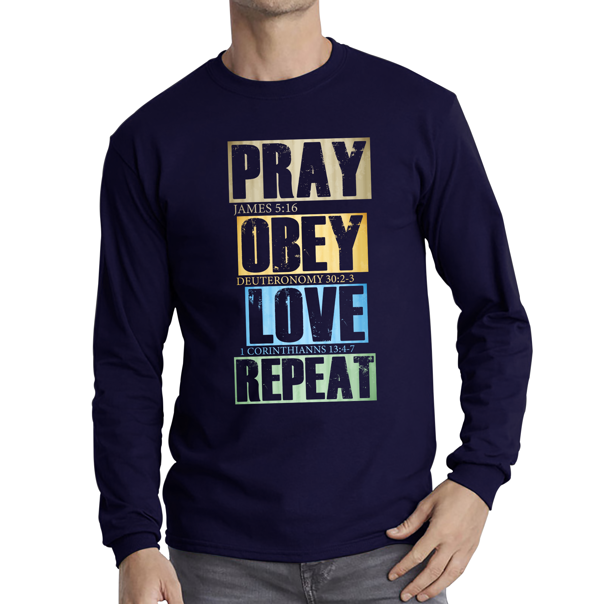 Pray Obey Love Repeat Vintage Christian Bible Christianity Long Sleeve T Shirt