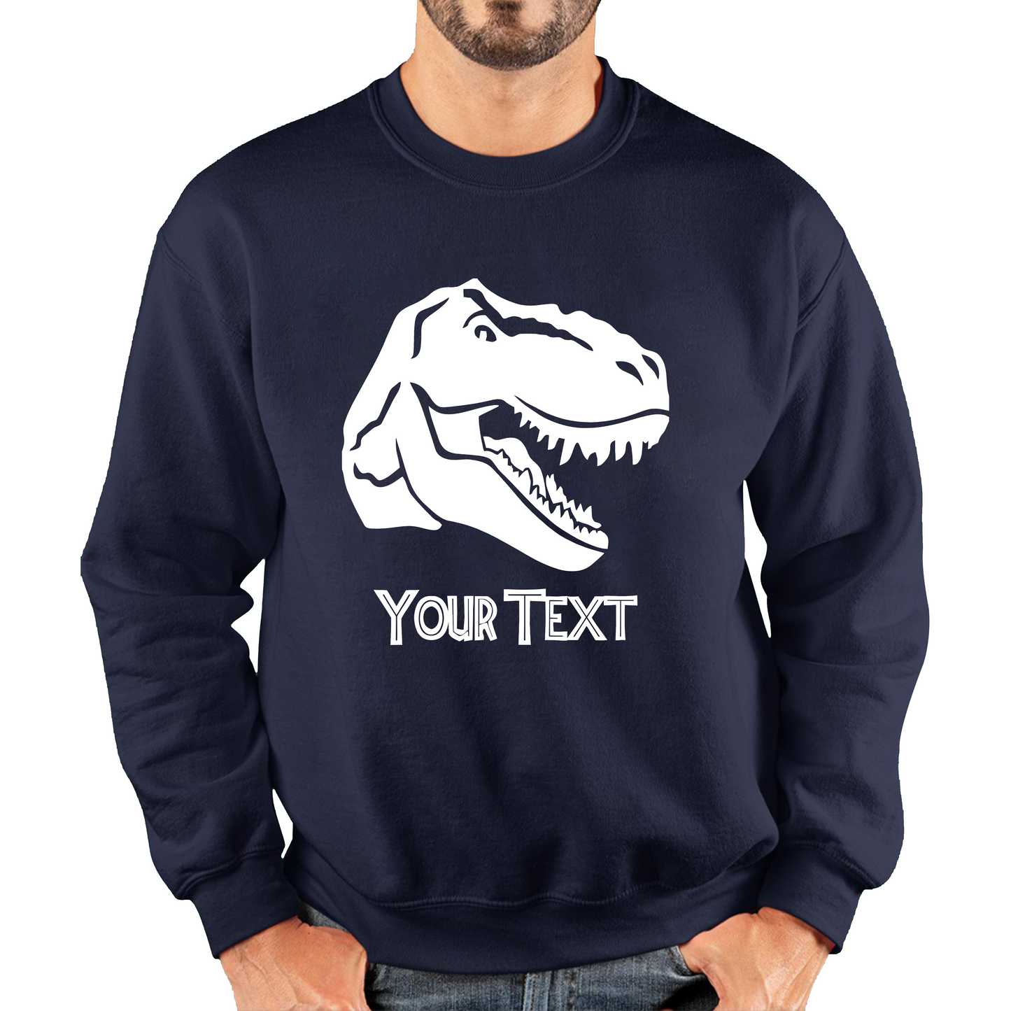 Personalised Dinosaur T-Rex Roaring Face Your Text Tyrannosaurus Rex Dino Unisex Sweatshirt