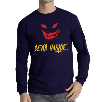Dead Inside Scary and Horror Face Scary Skull Face Long Sleeve T Shirt