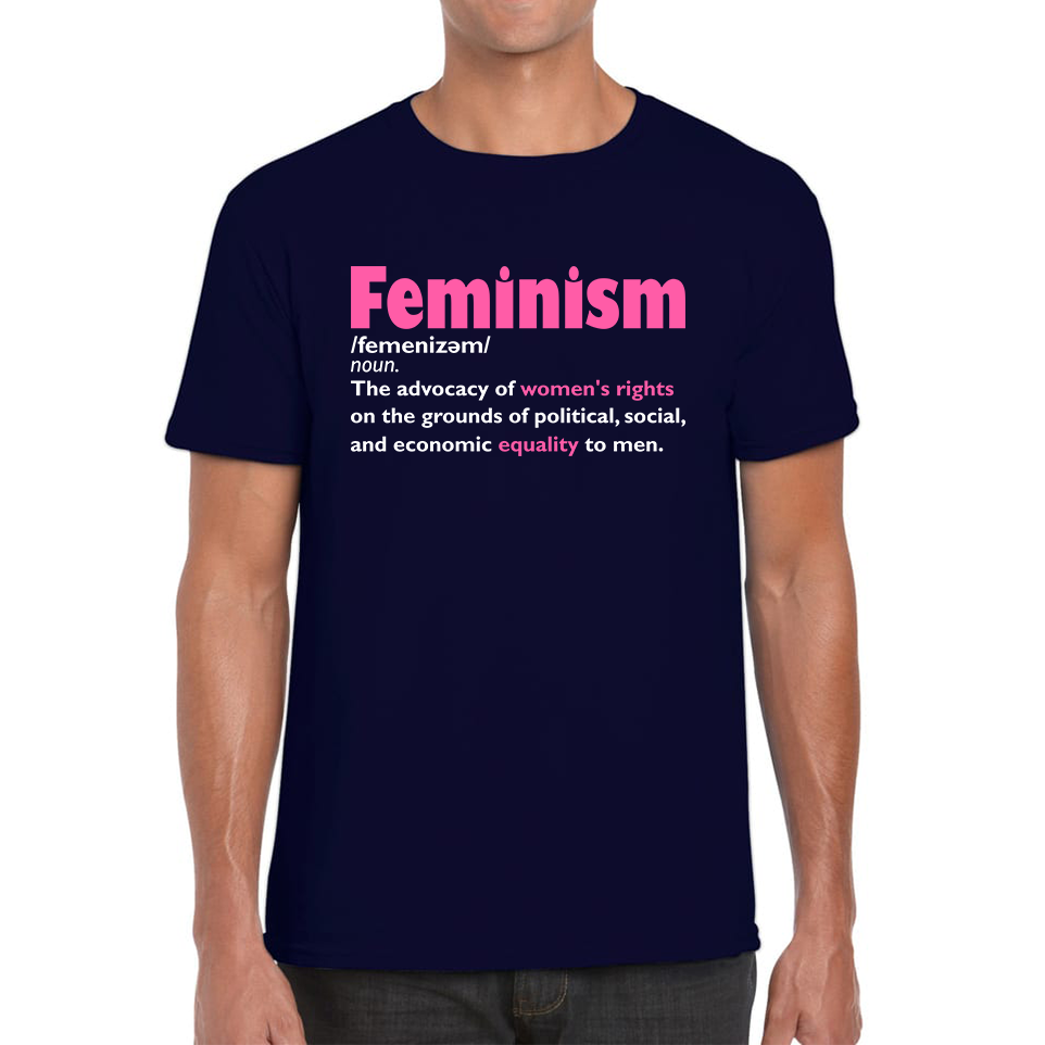 Feminism Definition Feminist We Should Be Feminists Women Rights Girl Power Equality Feminist Mens Tee Top