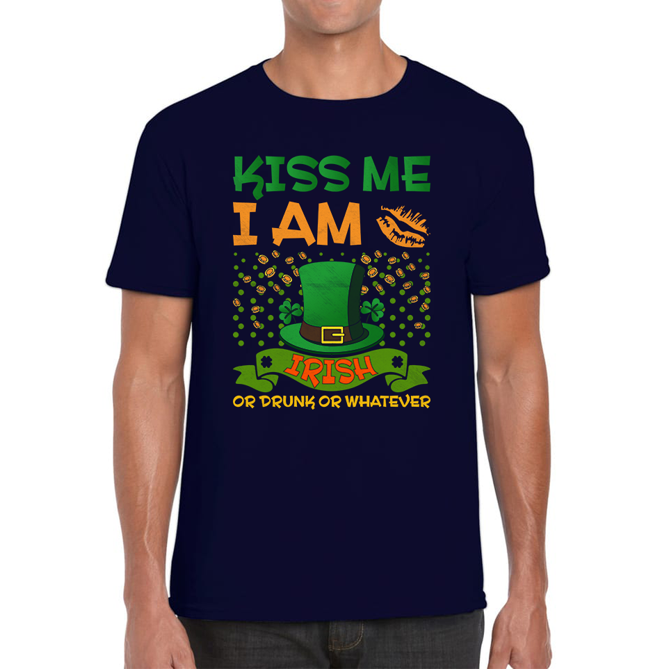 Kiss Me I Am Irish Or Drunk Or Whatever St Patricks Day Leprechaun Shamrock Drinking Team Mens Tee Top