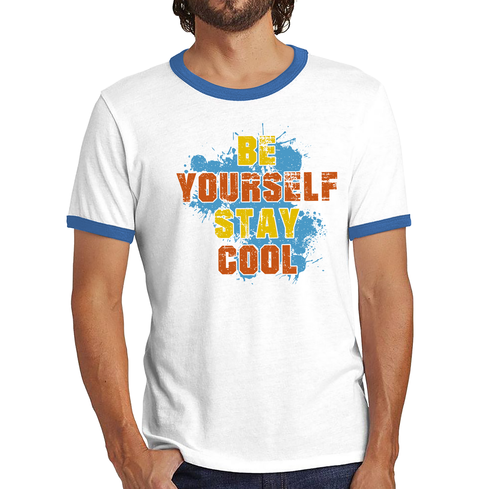 Be Yourself Stay Cool Shirt Inspirational Motivational Quote Ringer T Shirt