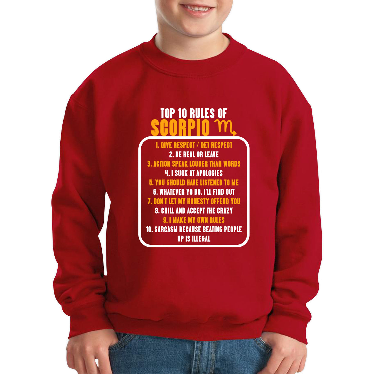 Top 10 Rules Of Scorpio Horoscope Zodiac Astrological Sign Facts Traits Give Respect Get Respect Birthday Present Kids Jumper