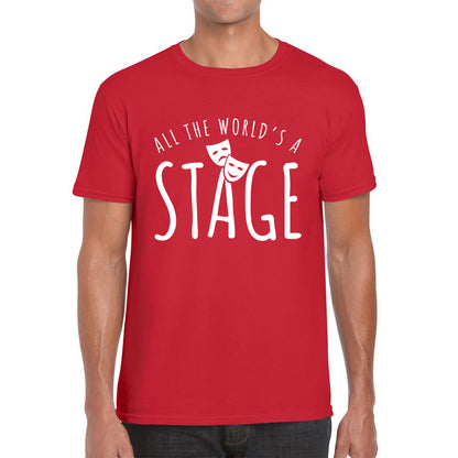 All The World’s A Stage By William Shakespeare Quote National Shakespeare Day Mens Tee Top