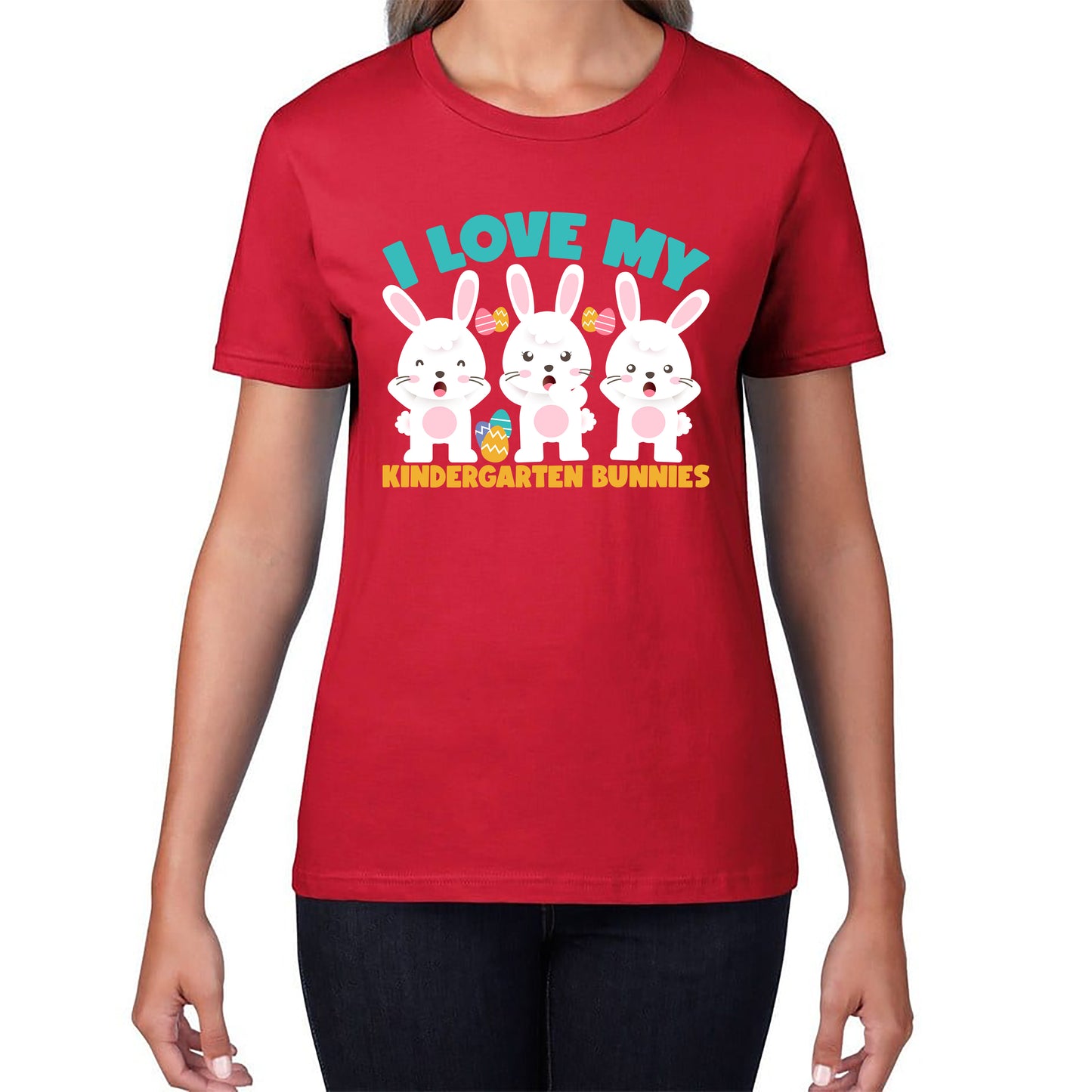 I Love My Kindergarten Bunnies Teacher Easter Bunny Teacher Back To School Womens Tee Top