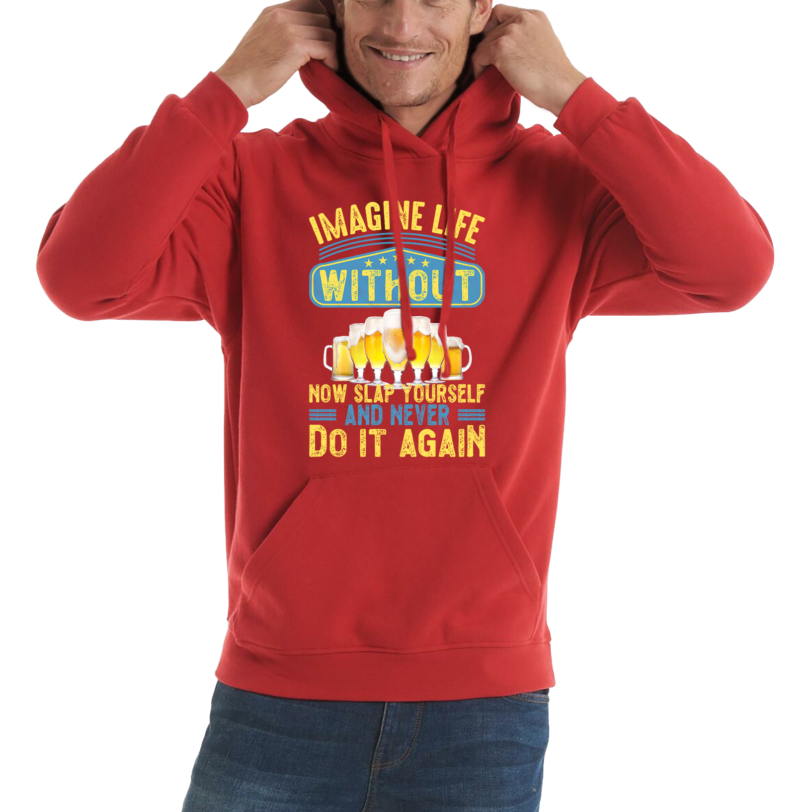 Imagine Life Without Beer Hoodie