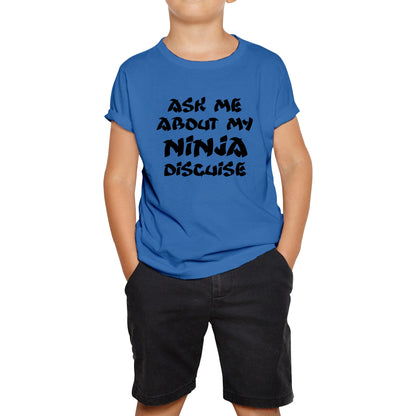 Ask Me About My Ninja Disguise Ninja Eyes Brick Flip Top Ninja Cartoon Karate Martial Arts Ninja Lovers Kids T Shirt