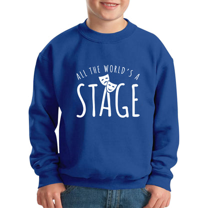 All The World’s A Stage By William Shakespeare Quote National Shakespeare Day Kids Jumper