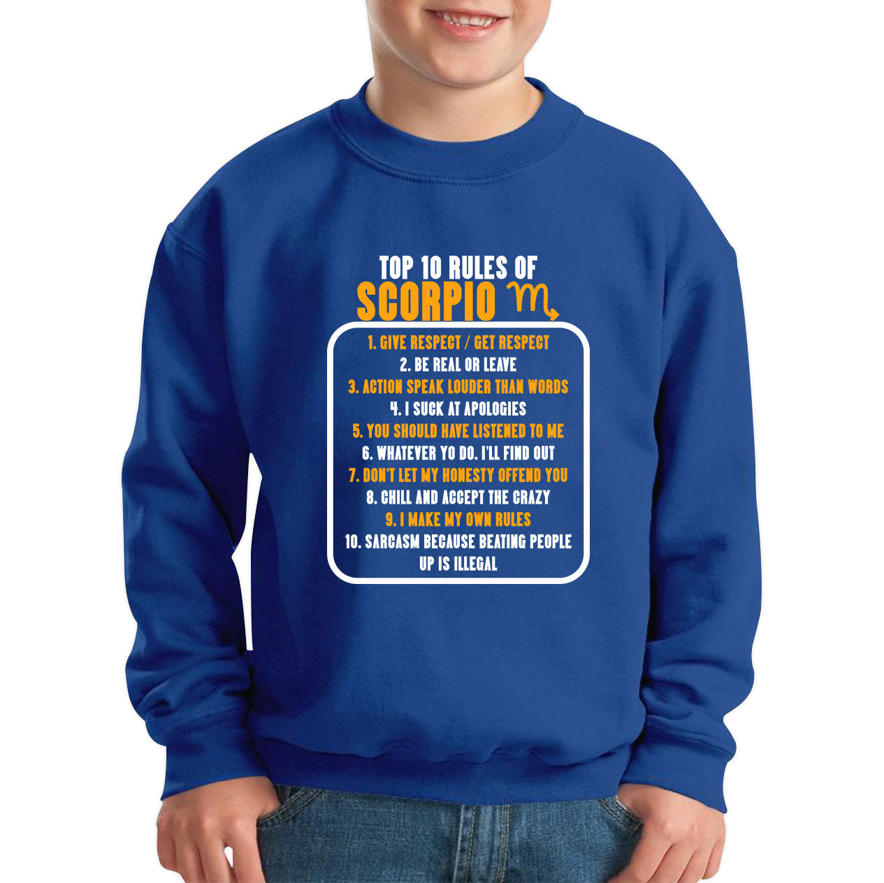Top 10 Rules Of Scorpio Horoscope Zodiac Astrological Sign Facts Traits Give Respect Get Respect Birthday Present Kids Jumper