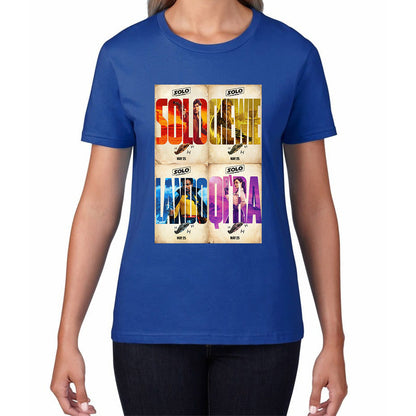 Solo A Star Wars Story Posters Solo Chewie Lando Qira Sci-fi Action Adventure Movie Characters Star Wars Galaxy's Edge Trip Womens Tee Top