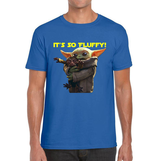 It's So Fluffy Feed Me I'm Pretty Stop Wars Dandalorian Movie Series Mens Tee Top