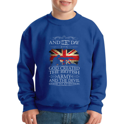 God Created The British Army And The Devil Stood To Attention Lest We Forget Remembrance Day Kids Jumper