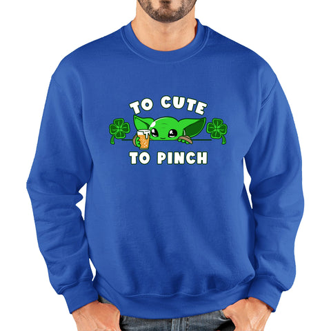 To Cute To Pinch Shamrock St Patrick's Day Green Irish Festival St Paddys Day Unisex Sweatshirt