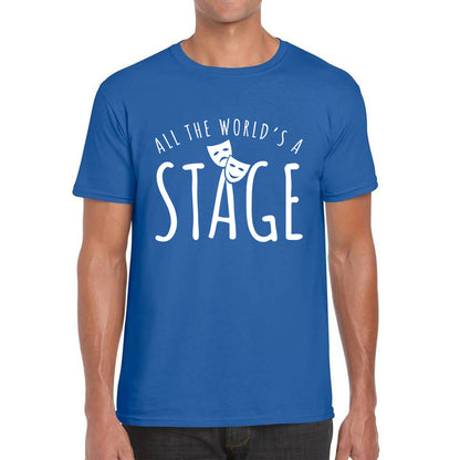 All The World’s A Stage By William Shakespeare Quote National Shakespeare Day Mens Tee Top