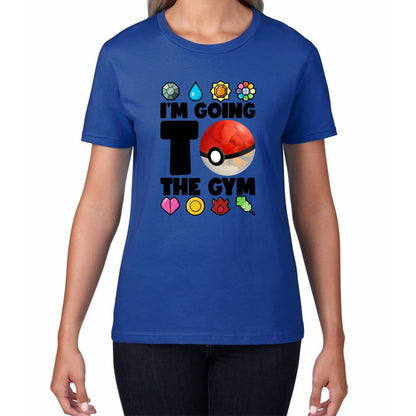 I'm Going To The Gym Pokémon Go Funny Pokémon Gym Trainer Gamer Nerd Parody Womens Tee Top