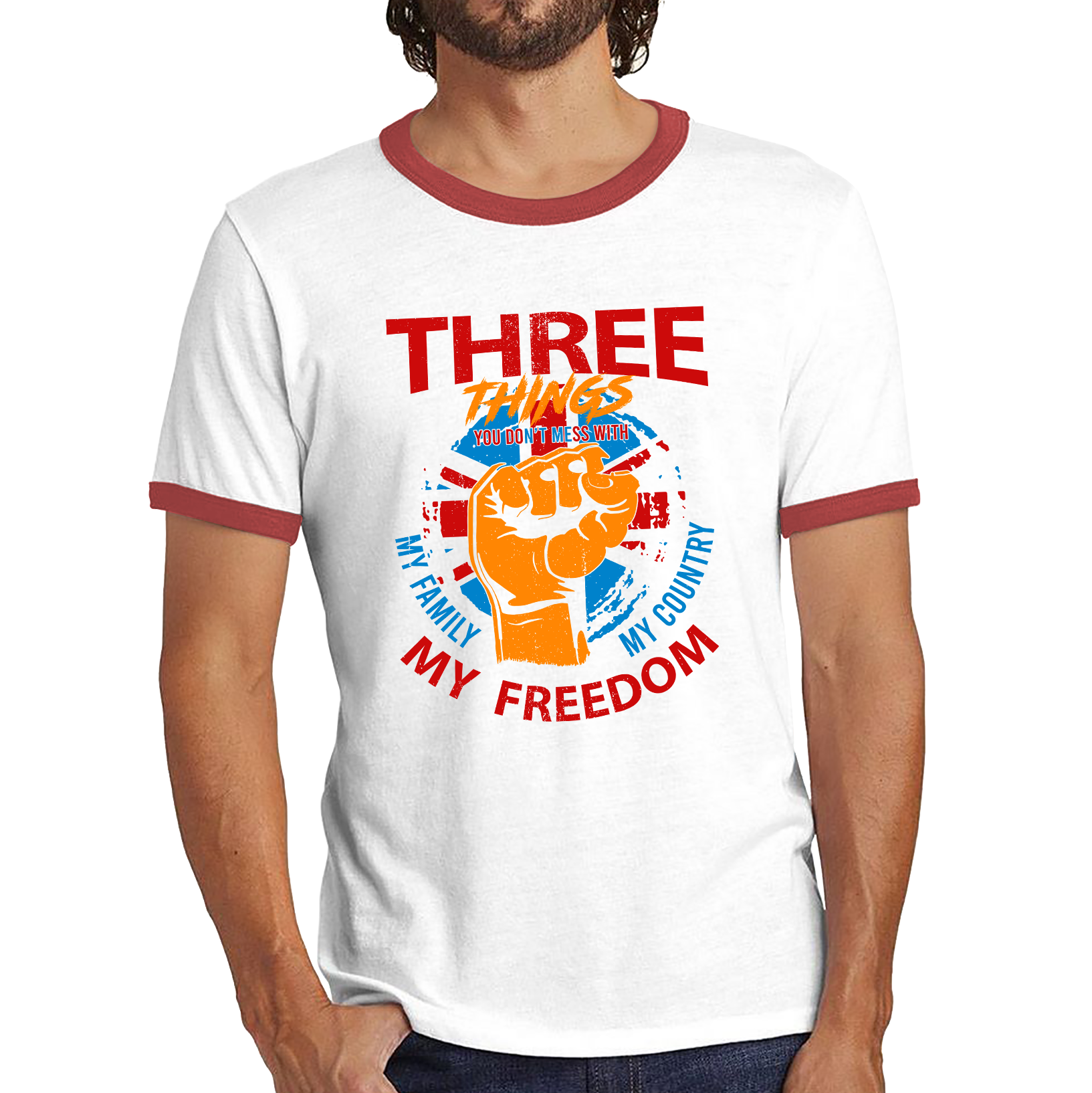 Three Things You Don't Mess With My Family My Country And My Freedom United Kingdom Flag Patriotic Ringer T Shirt