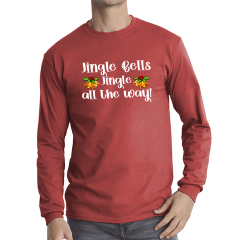 Jingle Bells Jingle All The Way Christmas Xmas Celebration Party Long Sleeve T Shirt