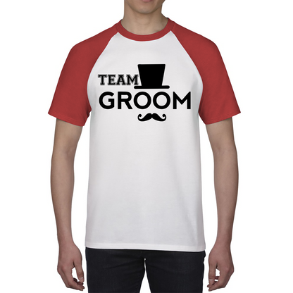 Team Groom Moustache Stage Party Funny Wedding Engagement Groom Stage Parties Baseball T Shirt
