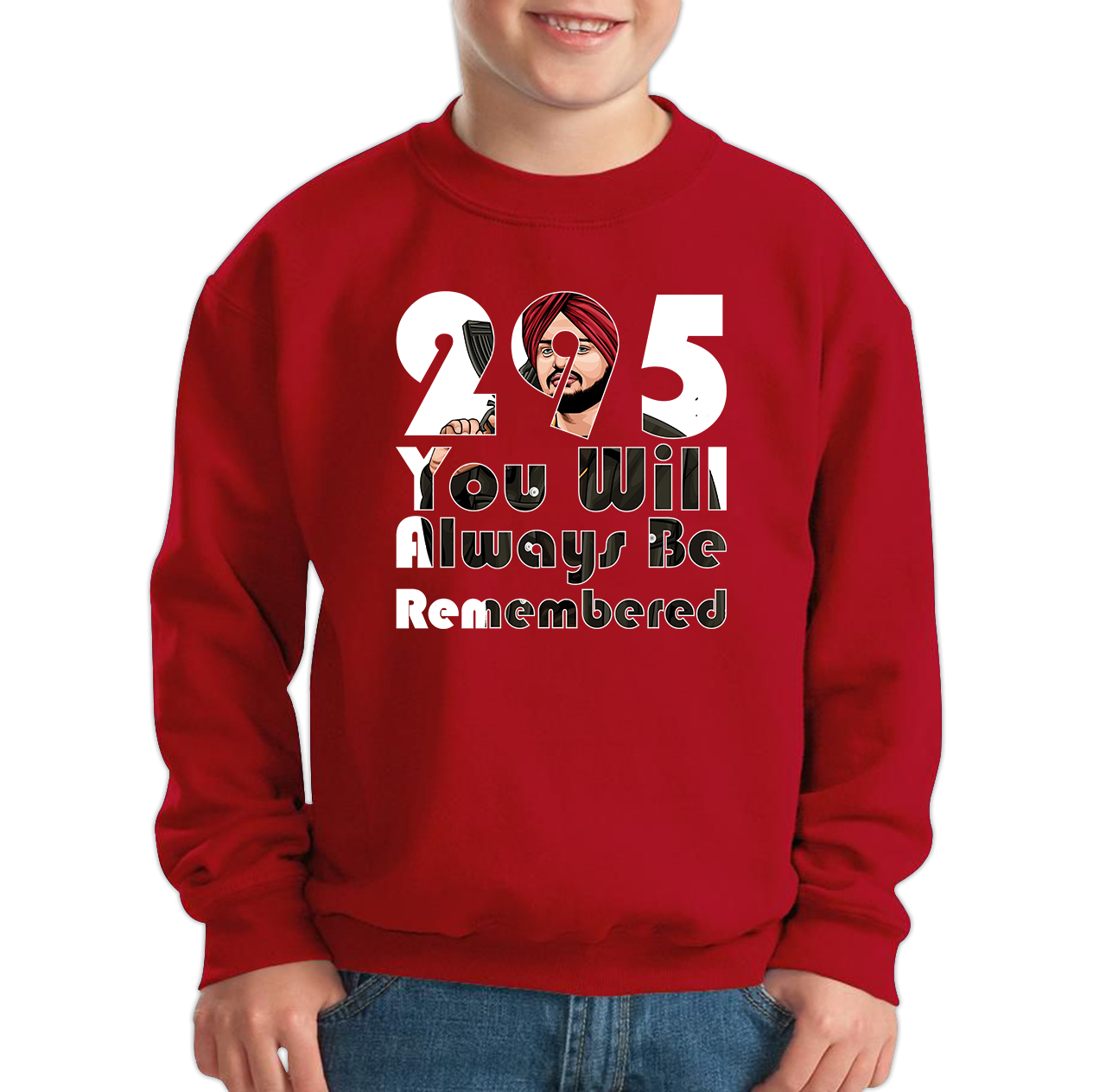 295 Sidhu Moose Wala You Will Always Be Remembered Sweatshirt