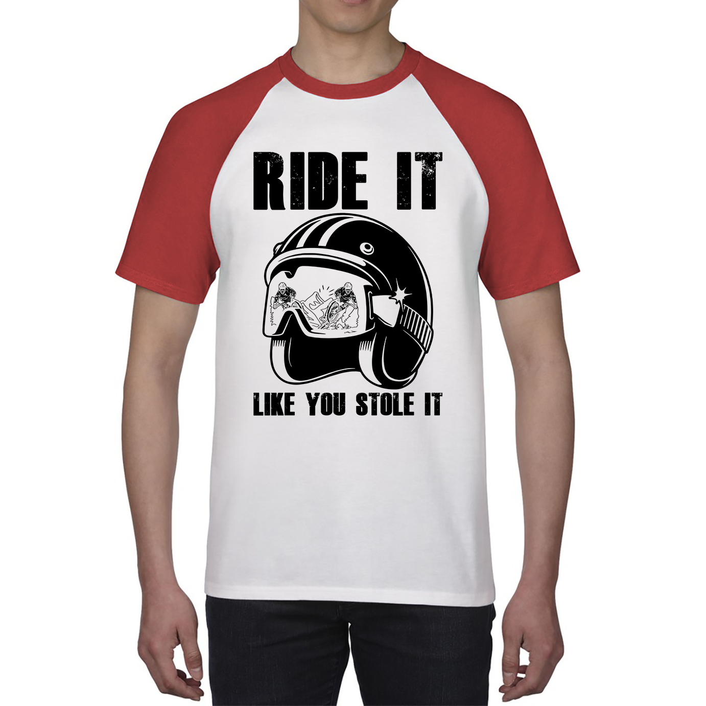 Ride It Like You Stole It Motorcycle Helmet Bikers Helmet Street Biker Baseball T Shirt